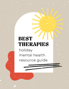 Best Therapies- Holiday Mental Health Resource Guide