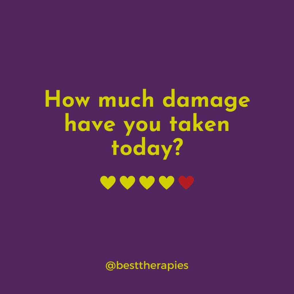 How much damage have you taken today?